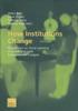 Книга How Institutions Change : Perspectives On Social Learning In Global and Local Environmental Contexts