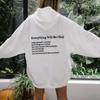 Everything Will Be Okay Back Print Hoodies Good Things Are Coming Positive Sayings Pocket Hooded Women Casual Tumblr Hoodie