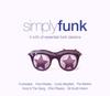 CD VARIOUS - Simply Funk SIMPLYCD041 Union Square Mu 2007 UK Soul/Funk Used