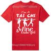 Забавные футболки с графикой I'm A Tai Chi Wine Girl, мужская и женская мода, повседневная футболка, 100% хлопок, свободная футболка оверсайз, лето