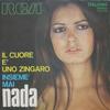 7-дюймовая пластинка NADA - Il Cuore È Uno Zingaro / Insieme Ma PM3576 RCA Italiana 1971 Италия Поп Б/У