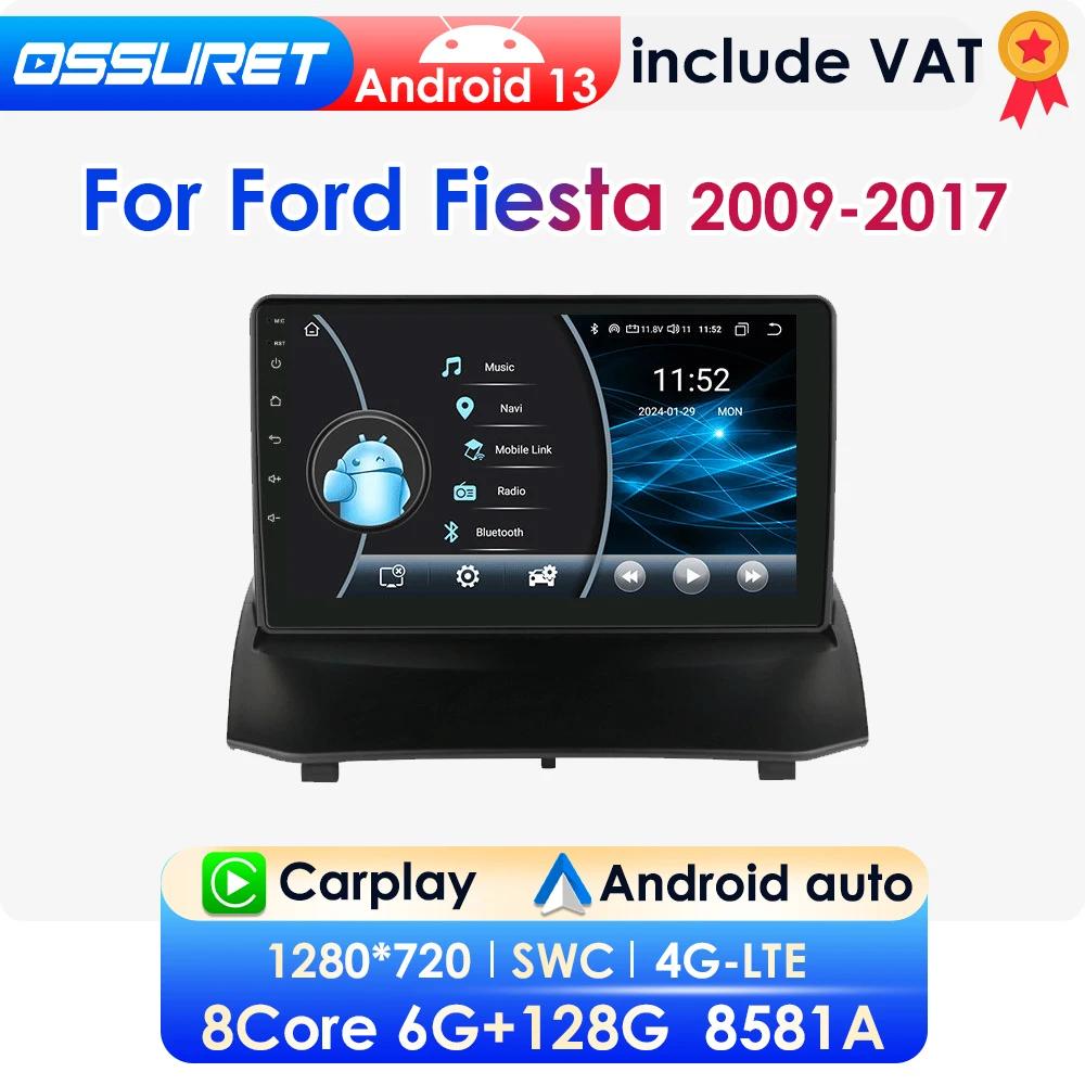 OSSURET 2din Android Автомагнитола для Ford Fiesta 2009 - 2017 Автомобильный Радио Мультимедиа Видео Плеер GPS Навигация Головное Устройство Carplay 4G WIFI Интеллектуальный Видеорегистратор