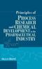 Книга Principles of Process Research and Chemical Development In the Pharmaceutical Industry