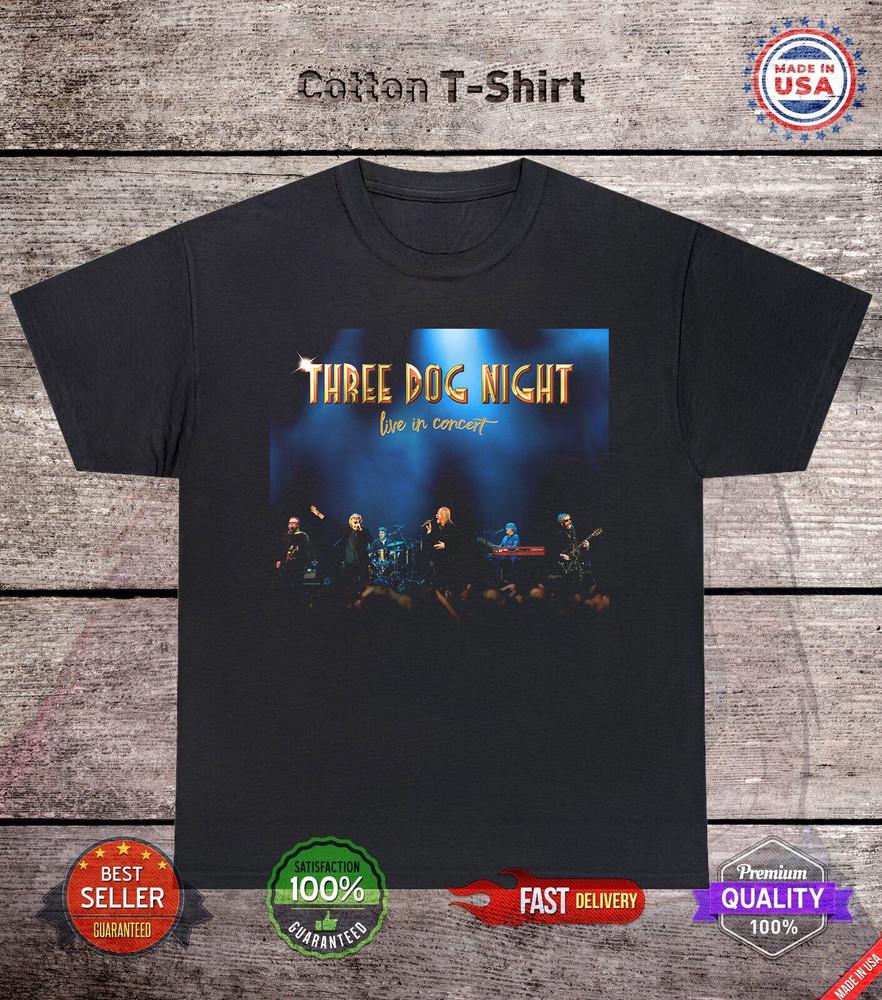 Three Dog Night Band Live In Concert 2025 T Shirt Size S-5XL Unisex T-Shirt