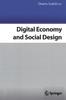 Книга Digital Economy and Social Design