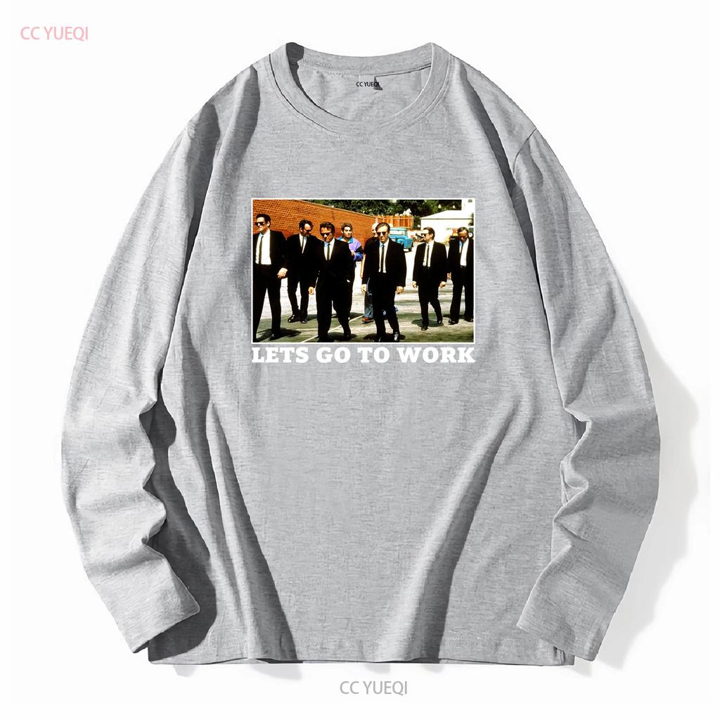 Reservoir Dogs Movie Lets Go To Work Full Color Robbery Criminals Mens T Shirt vintage Washed Unisex designer clothes
