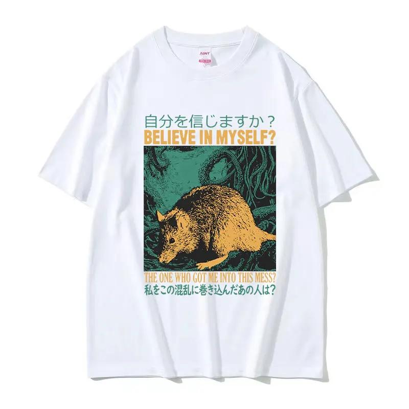 Believe in Myself Funny Graphic T Shirt Retro Japanese Rat Print Short Sleeve Tshirt Unisex Women Fashion Oversized Tshirts