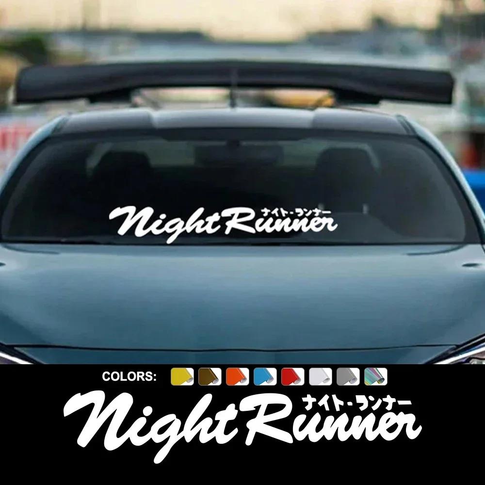 Автомобильная JDM японская гоночная наклейка Night Runner Водонепроницаемая виниловая пленка на лобовое стекло Декоративные наклейки Аксессуары для автотюнинга