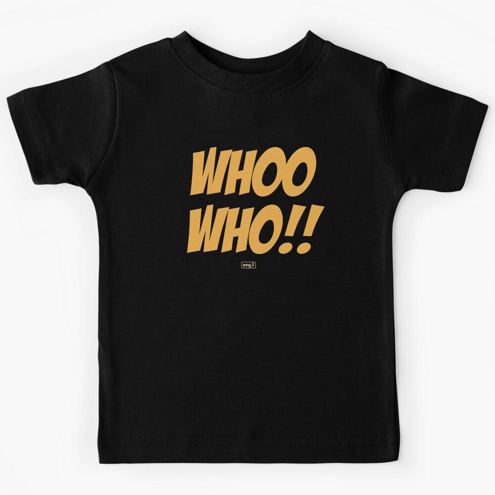 Whoo Hoo!! Kids T-Shirt