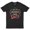 Not All Heores Wear Capes T-shirt Thank You Doctors Nurses Key Workers Top Tee