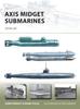 Книга Axis Midget Submarines : 1939???45
