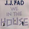 12-дюймовая пластинка J.J. FAD - Мы в доме 096419 Ruthless Record 1990 США Танцевальная и электронная Б/У