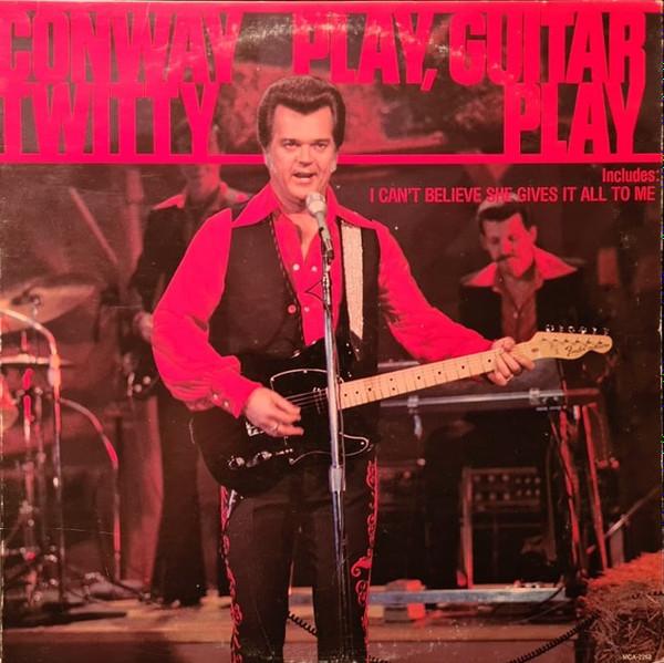 LP Пластинка CONWAY TWITTY - Играй, гитара, играй MCA2262 MCA Records 1977 США Кантри Б/У