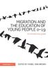 Книга Migration and the Education of Young People 0-19 : An Introductory Guide