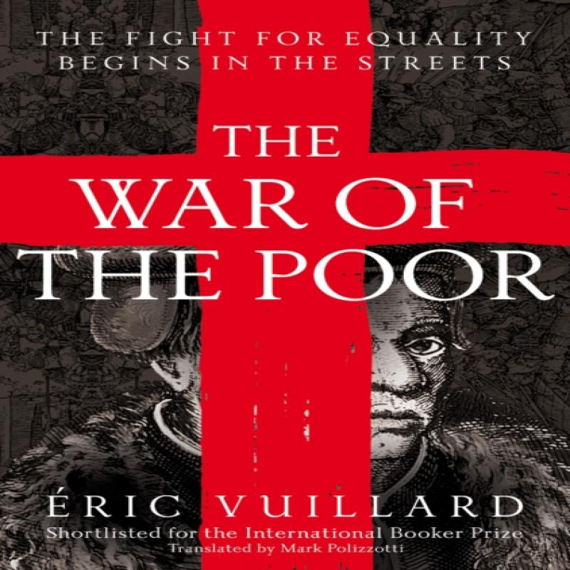 The War of the Poor by Eric Vuillard Paperback Book 9781529038552