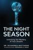 Книга The Night Season : Unlocking the Mystery of Your Dreams