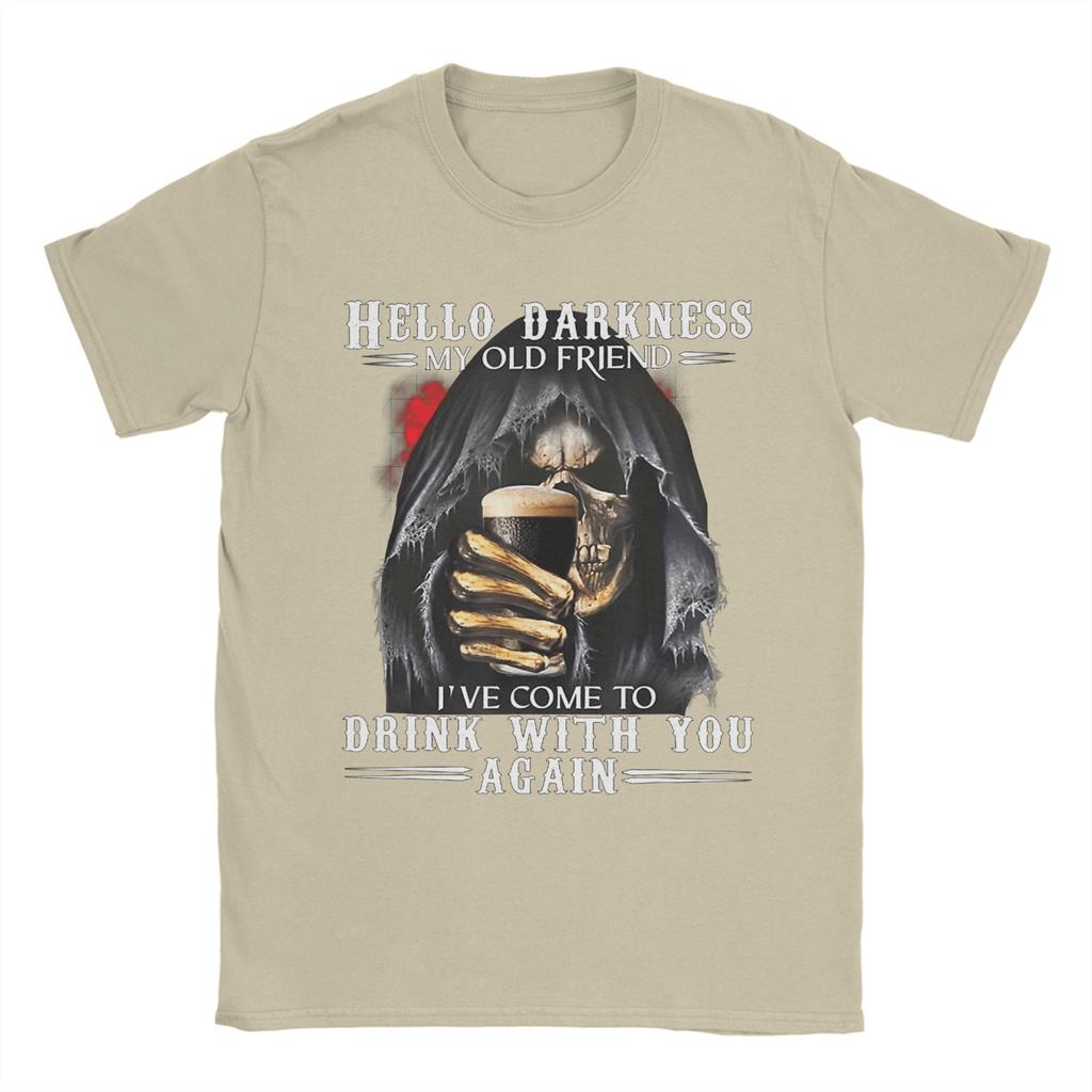 Hello Darkness My Old Friend Grim Reaper Skeleton Drink Beer T Shirt for Men Cotton Vintage TShirt O Neck Tees Short Sleeve Tops