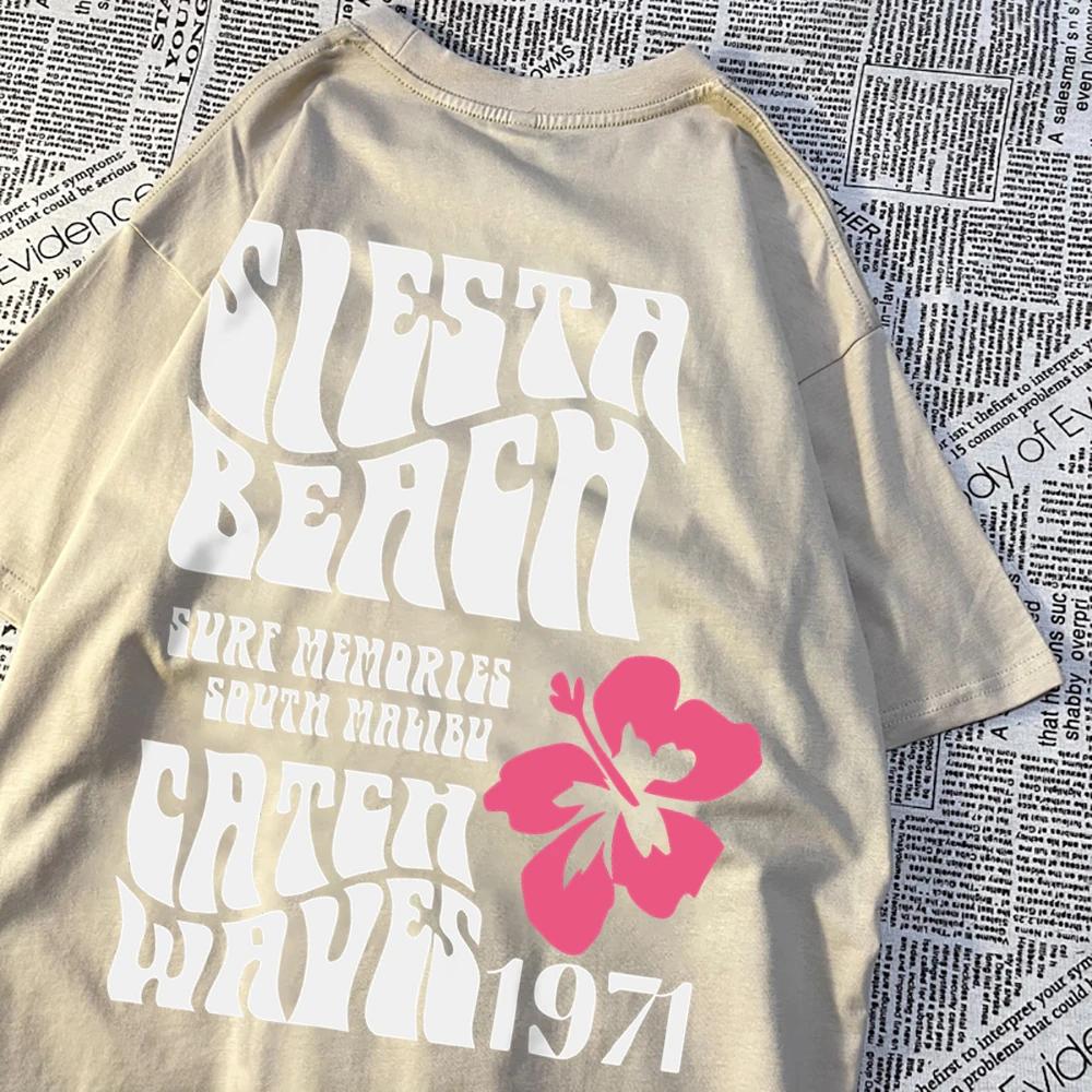 Siesta Beach Catch Waves 1971 Man Women T Shirt Brand Quality Short Sleeve Oversize Hip Hop T-Shirt Crewneck Cotton Loose Tops