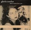 7-дюймовая пластинка GLORIA ESTEFAN  Dont Wanna Lose You 6550540 Epic 1989 UK Pop Б/у