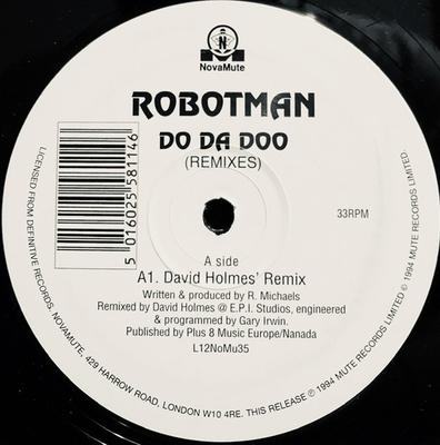 12-дюймовая пластинка ROBOTMAN - Do Da Doo (Ремиксы) L12NOMU35 NovaMute 1994 Великобритания Танцевальная и электронная музыка Б/у