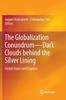 Книга The Globalization Conundrum-Dark Clouds Behind the Silver Lining : Global Issues and Empirics
