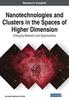 Книга Nanotechnologies and Clusters In the Spaces of Higher Dimension : Emerging Research and Opportunities