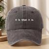It Is What It Is Printed Baseball Cap Classic Washed Distressed Vintage Curved Brim Hat for Outdoor Casual Sports Running M