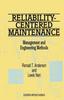 The Reliability-Centered Maintenance: Management and Engineering Methods Book