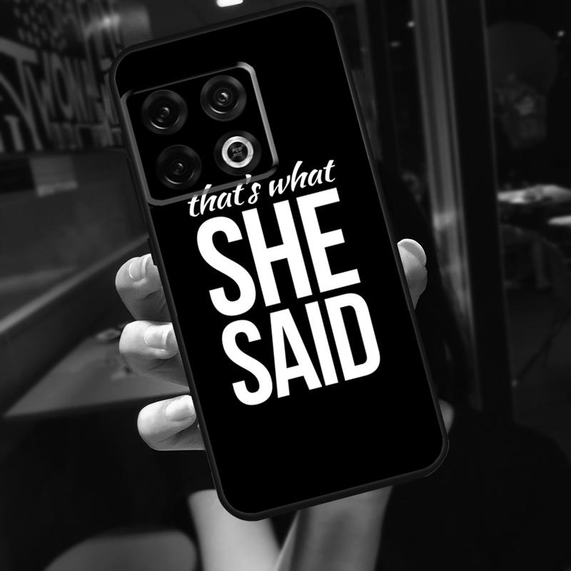 Майкл Скотт That’s What She Said Чехол Для OnePlus 10T 8T 9RT 12 13 13R 11 9 10 Pro OnePlus Nord 4 CE 2 3 Lite N20 N30 Чехол