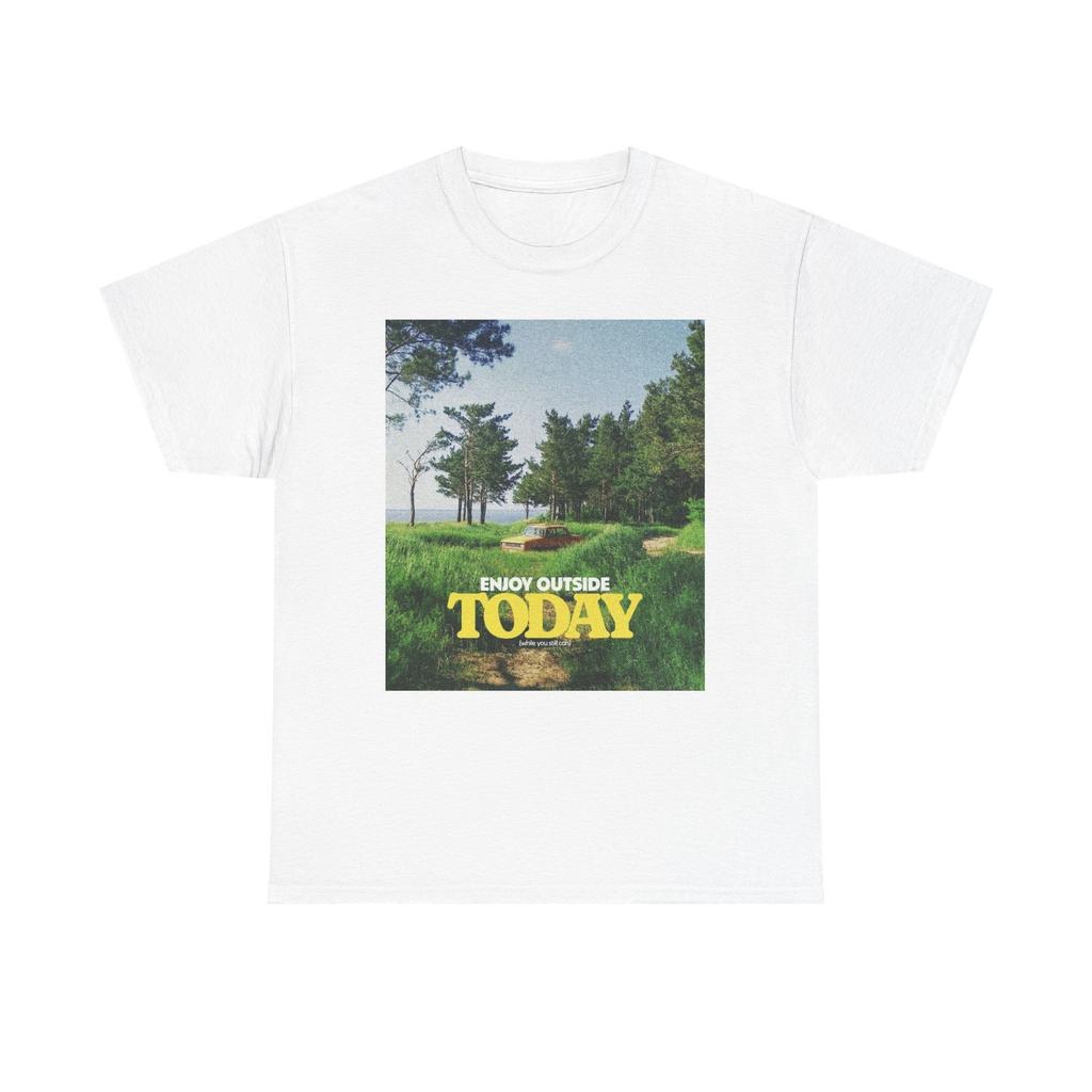 Go Outside Today Graphic T Shirt Mens Womens Tees Top Unisex Heavy Cotton Tee Gift