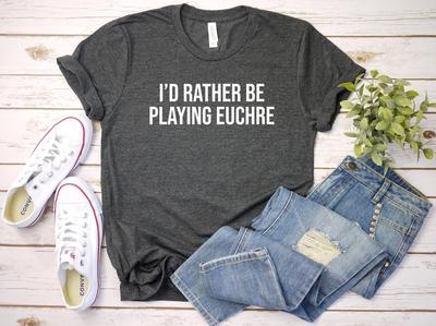 Футболка для игры в Euchre и детская футболка, Подарок для игрока в Euchre, Карточная игра Euchre, Любитель Euchre, Подарок для игрока в Euchre, Я бы лучше играл в Euchre