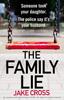 Книга The Family Lie : An Unputdownable Psychological Thriller with Edge of Your Seat Suspense
