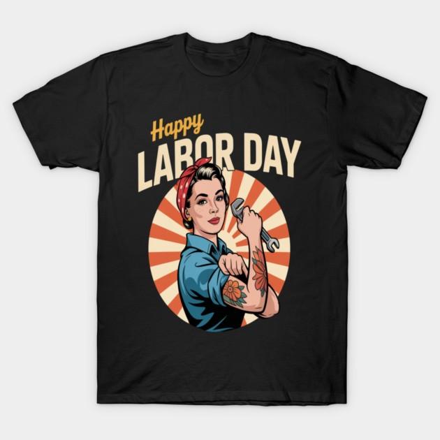 Happy Labor Day 2026 Workers Celebration American Pride T-Shirt
