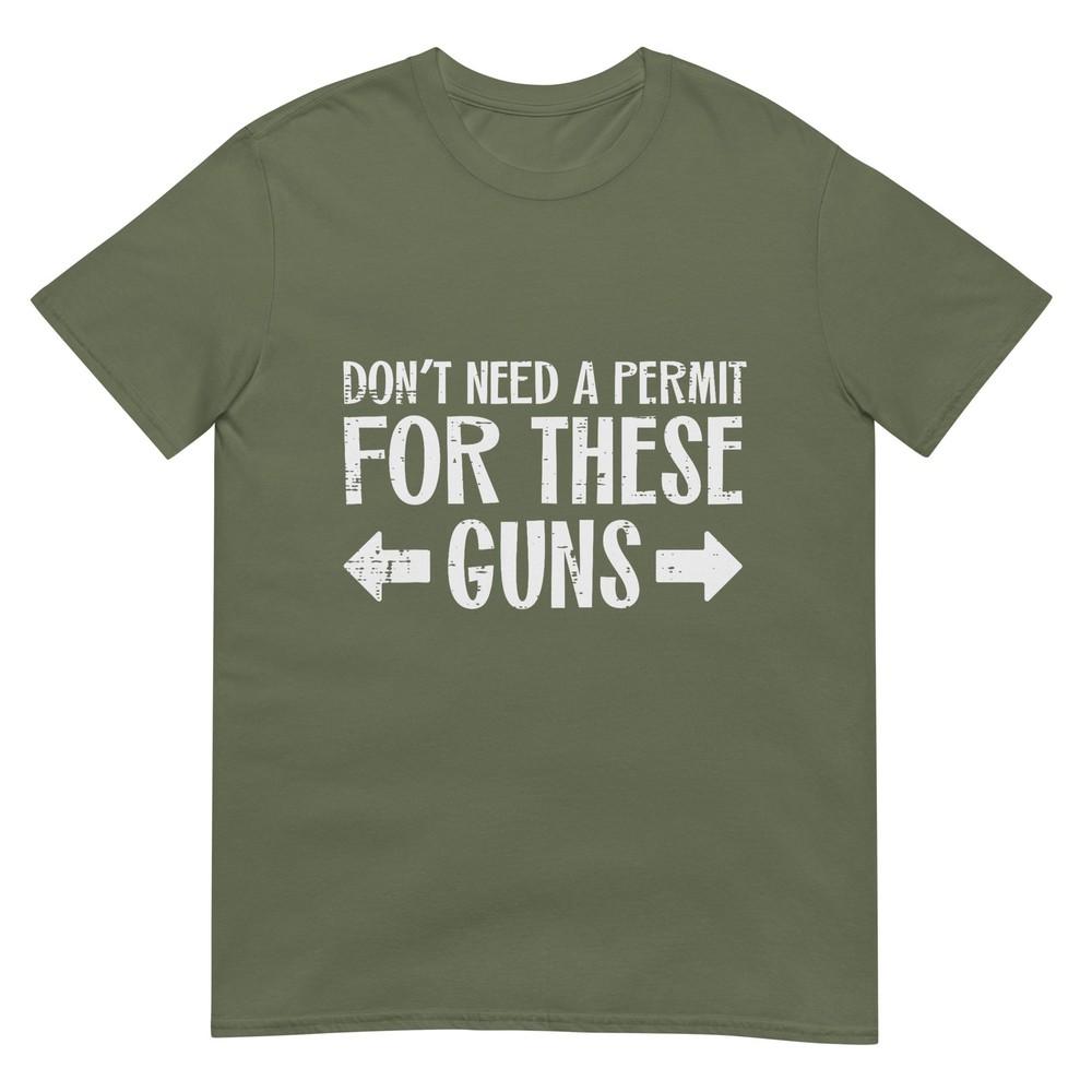 Gym Dont Need Permit For These Guns Funny Workout Unisex Unisex Tshirt