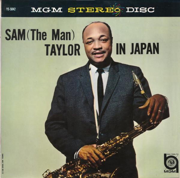 Виниловая пластинка SAM TAYLOR Sam the Man Taylor В Японии YS5042 MGM Records 1961 Япония Джаз Б/у