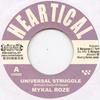 7inch Record MICHAEL ROSE / ROOTSAMALA - Universal Struggle / Decisions HS056 Heartical 2011 Europe Reggae, Ska & Dub