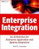 Книга Enterprise Integration : An Architecture for Enterprise Application and Systems Integration