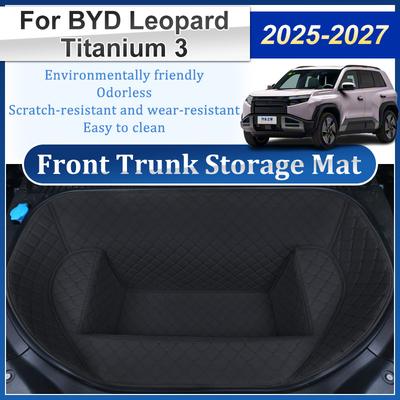 Коврик в передний багажник автомобиля для BYD Leopard Titanium 3 FangChengBao Tai 3 2025-2027 Наппа Кожаный Коврик в Салон Органайзер Коробка Аксессуары
