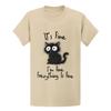 Funny Black Cat It's Fine T-Shirt - Gift for Cat Lovers Graphic Tee 3