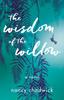 Книга The Wisdom of the Willow : A Novel