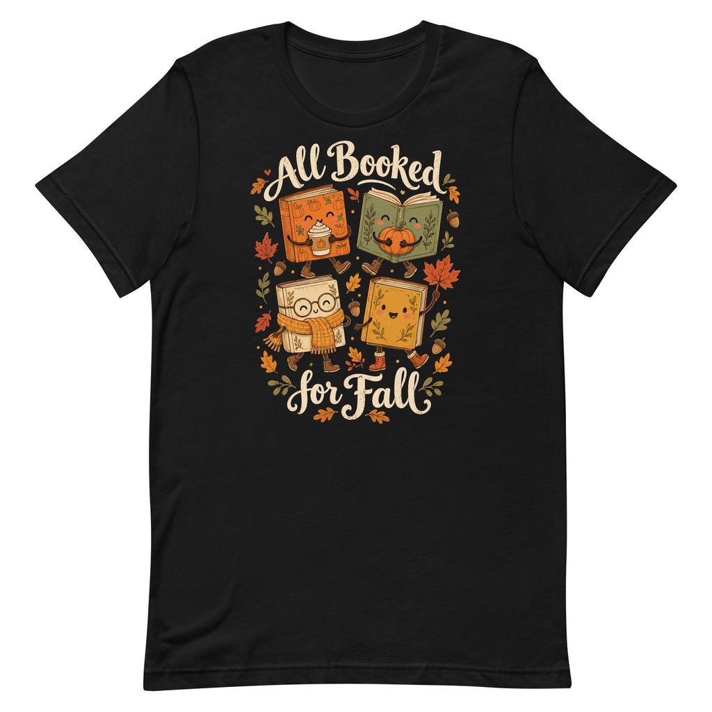 All Booked for Fall Shirt Cute Book Lover Autumn Reading Teacher Librarian Tee
