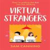 Virtual Strangers by Sam Canning Paperback Book 9781838779221