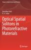 Книга Optical Spatial Solitons In Photorefractive Materials : 14