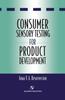 Книга Consumer Sensory Testing For Product Development