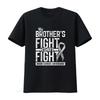 My Brother's Fight Is My Fight Brain Cancer Awareness T-Shirt