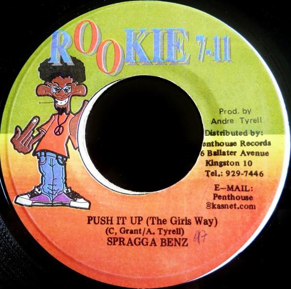 7inch Record SPRAGGA BENZ - Push It Up (The Girls Way) NONE Rookie 7-11 Jamaica Reggae, Ska & Dub Used