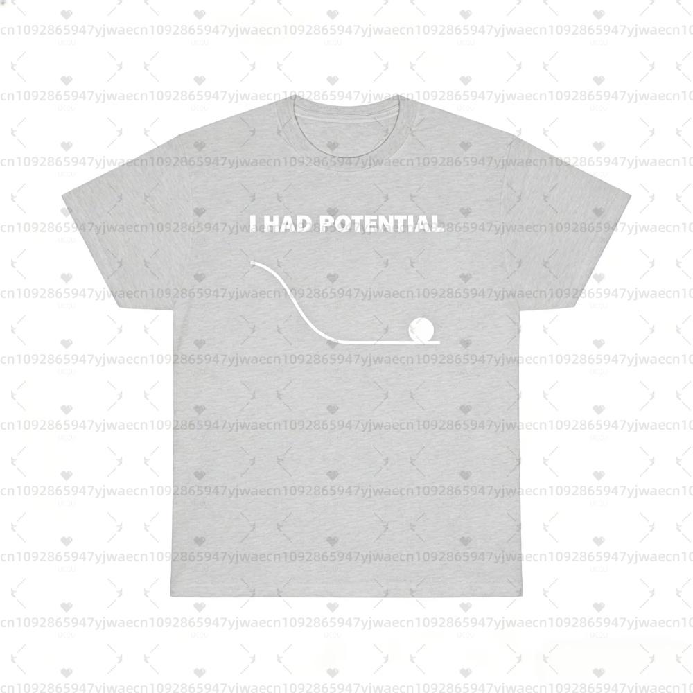 2026 Unisex Project Hail Mary I Had Potential Graphic Cat Unisex Tshirt Unisex Oneck Tshirt Unisexs Unisex Sweatshirt Unisex Tshirt