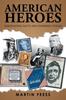 The American Heroes : Fascinating Facts and Inspiring Voices Book