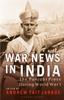 Книга War News In India : The Punjabi Press During World War I