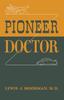 Книга Pioneer Doctor
